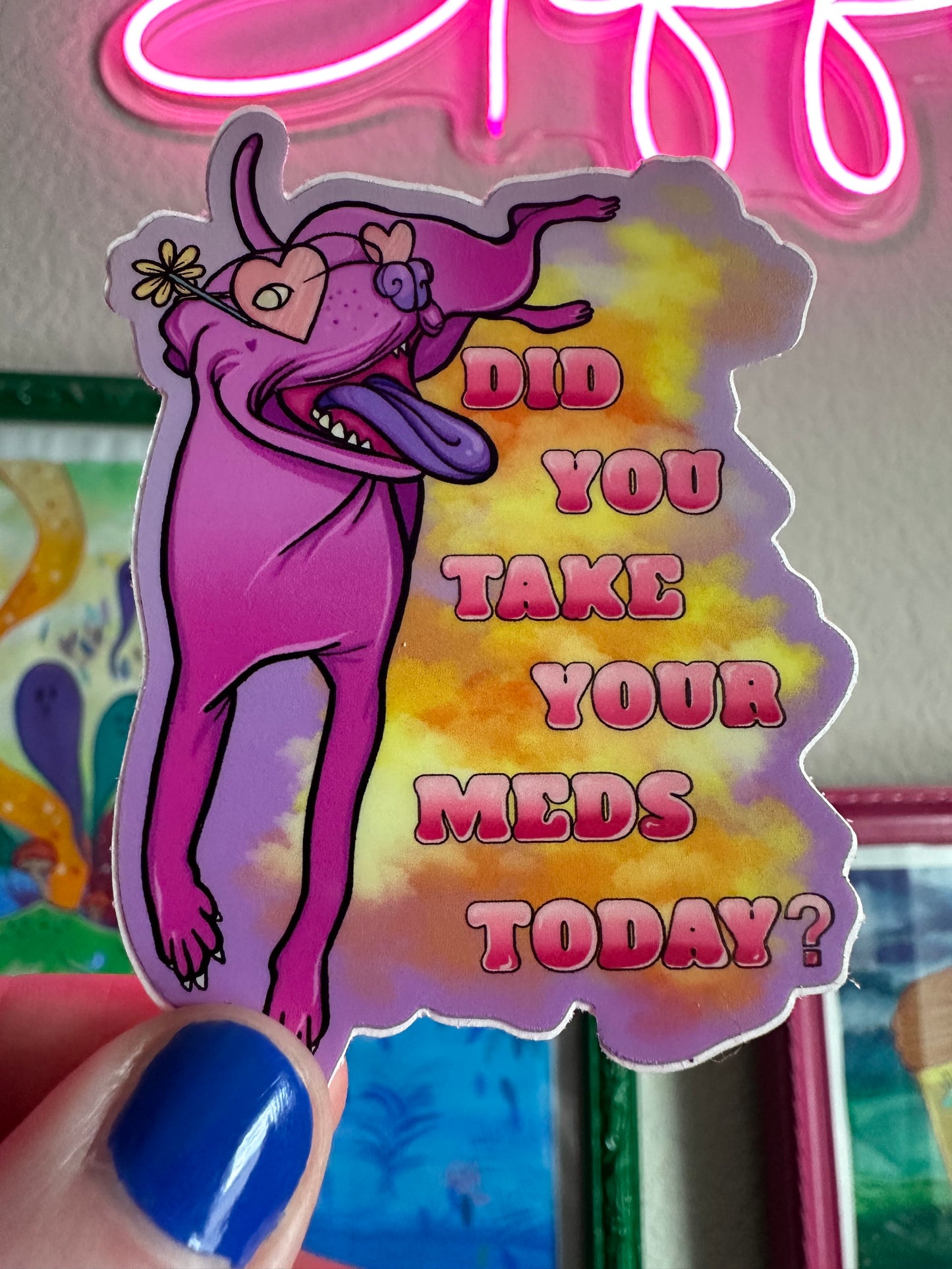 Therapy Dog "Did You Take Your Meds?" Vinyl Sticker