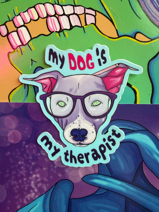 Therapy Dog "My dog is my therapist" Vinyl Stickers (individual)
