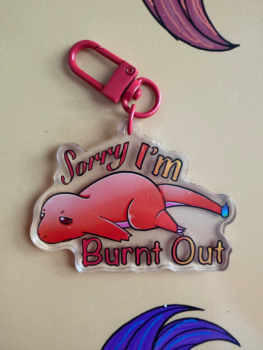 charmander "sorry i'm burnt out" acrylic keychain