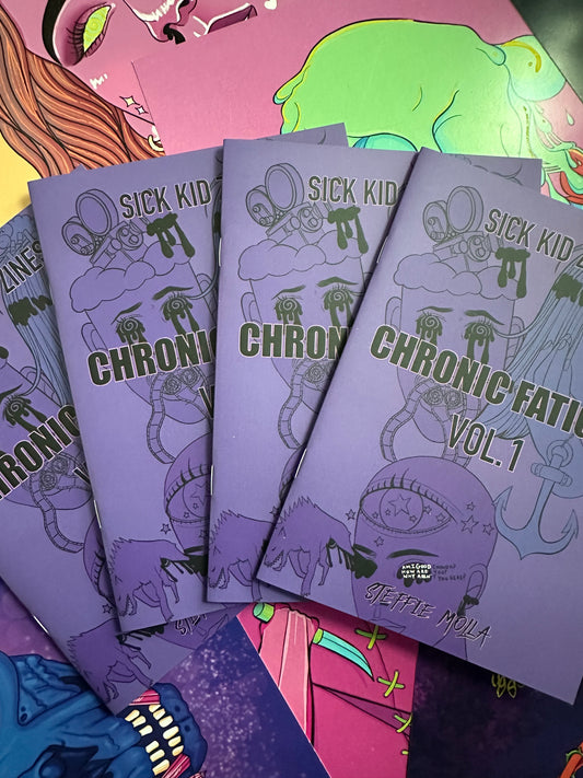 Chronic Fatigue Vol. 1- ZINE